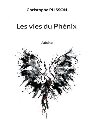 cover image of Les vies du Phénix
